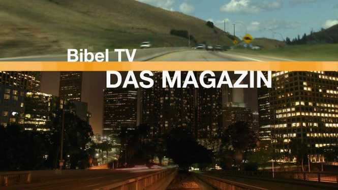 Detailbild Bibel TV Das Magazin