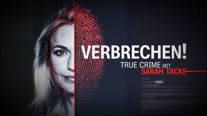 Detailbild hallo deutschland Verbrechen! True Crime mit Sarah Tacke