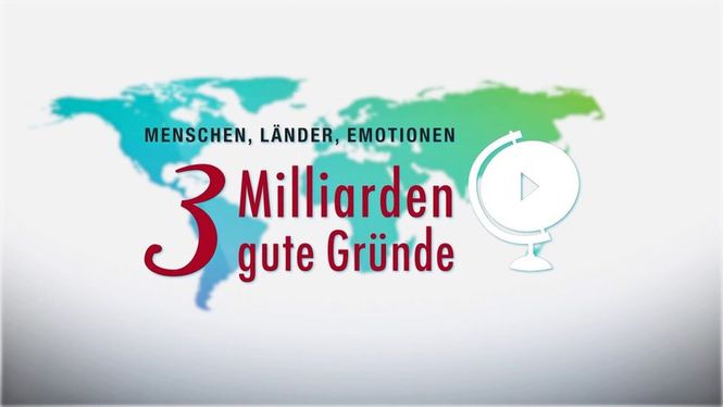 Detailbild Menschen, Länder, Emotionen - 3 Milliarden gute Gründe