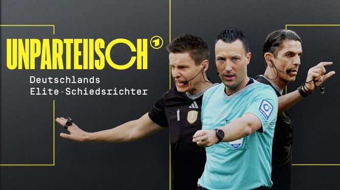 Detailbild Unparteiisch - Deuschlands Elite-Schiedsrichter