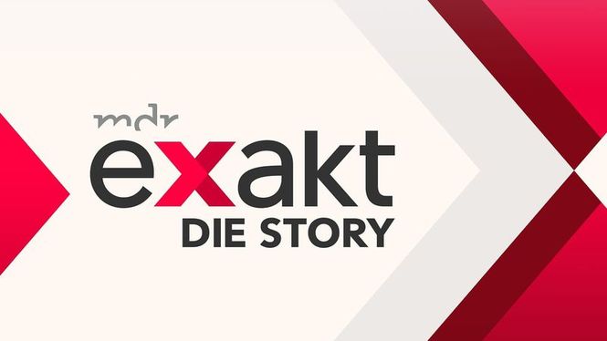 Detailbild Exakt - Die Story