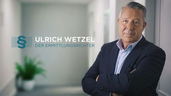 Detailbild Ulrich Wetzel - Der Ermittlungsrichter