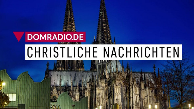 Detailbild domradio.de – Christliche Nachrichten
