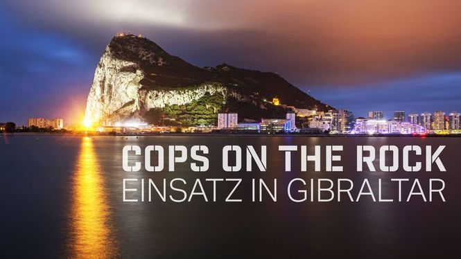 Detailbild Cops on the Rock - Einsatz in Gibraltar