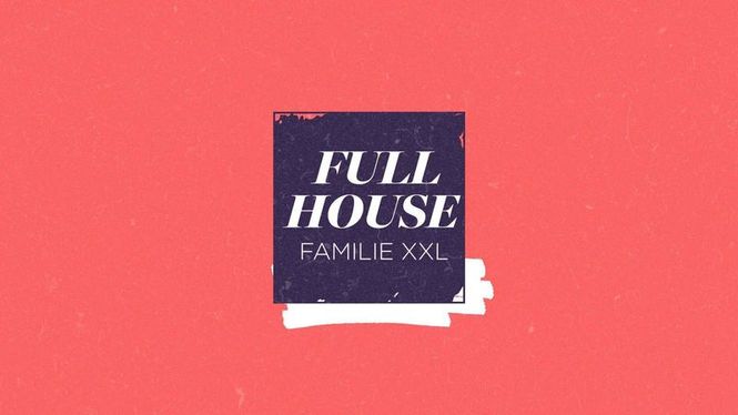 Detailbild Full House - Familie XXL