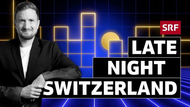 Detailbild Late Night Switzerland